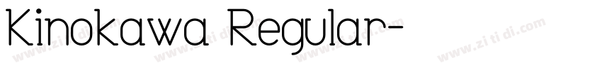 Kinokawa Regular字体转换